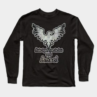 SHAKE THYSELF FROM THE DUST AND ARISE! Long Sleeve T-Shirt